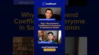 Why I Recommend Coefficient to Every Salesforce Admin