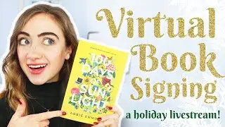 Come to my Virtual BOOK SIGNING! 📚
