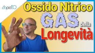 Ossido Nitrico il GAS della Longevit&agrave;!