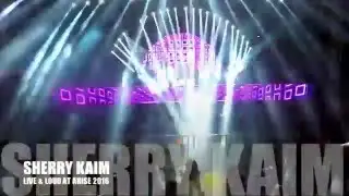 SHERRY KAIM LIVE & LOUD AT ARISE 2016