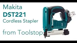 Аккумуляторный степлер Makita DST221Z 18 В с литий-ионным аккумулятором от Toolstop