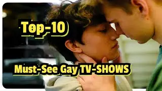 Gay Stories Across the Globe: 10 Foreign Series to Binge.