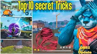 Free Fire OB52 New Update🔥|Top 10 Secret Tricks You Don't Know!#Freefire#freefiretipsandtricks