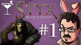 Styx: Master of Shadows, Part One | THE LEAST SNEAKY GOBLIN SNEAK THAT EVER SNEAKED