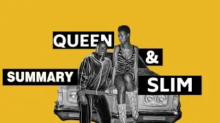 QUEEN AND SLIM (2019) - Love on love on the run across the US racial divide