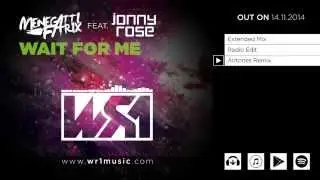 Menegatti & Fatrix feat. Jonny Rose - Wait 4 Me