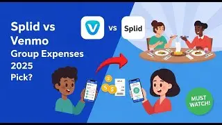 Splid vs. Venmo: Which Is the Best for Group Expenses in 2025?