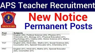 PERMANENT TEACHERS VACANCY 2023 IN 3 APS SCHOOLS II APPLY FROM ANY STATE II ONLINE APPLICATION I APS