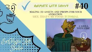 How to Start Making Your Own Animations  | Making 2D Assets and Props for your animation!