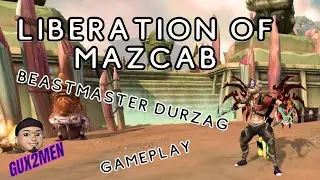 Beastmaster Durzag  Liberation of Mazcab