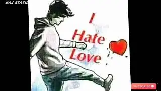😭😭sad love status || broken heart 💔💔 || I hate love  whatsapp #status video hindi new 2022