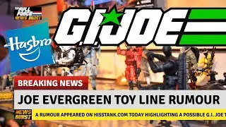 NEWS BURST!! G.I. JOE EVERGREEN TOY LINE RUMOUR!!