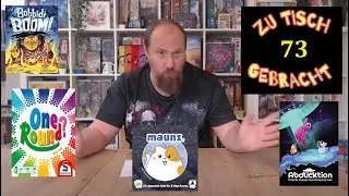 Zu Tisch gebracht Episode 73 (u.a. Bobiddi Boom, Mino Dice, Maunz)