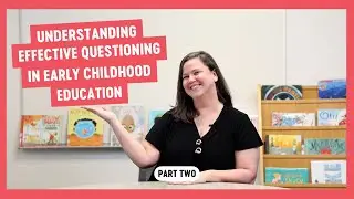 Stretch Student Thinking with Effective Questioning | Be GLAD Strategies (Part 2)