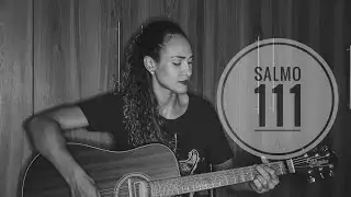 Salmo 111 - Uma luz brilha nas trevas para o justo, permanece para sempre o bem que fez
