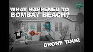 What happened to Bombay Beach? Drone tour.