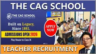 THE CAG SCHOOL II TEACHER RECRUITMENT 2025 II PRIVATE SCHOOL JOB  II PGT II TGT II PRT