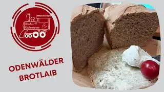 Sooo lecker ... Odenw&auml;lder Brotlaib ... Thermomix&reg; ... TM5 / TM6