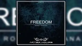 Ronny Santana - Freedom (Original mix) AHR119