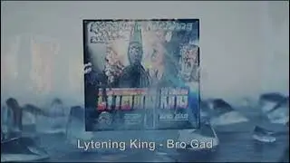 Lytening King  (YouTube Promotional Pack) | Bro Gad | Dj Cd King Promotion