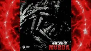 Knibbz Mobsta - Murda (Official Audio)