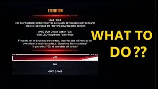 WWE 2K24 LOAD FAILED Error !