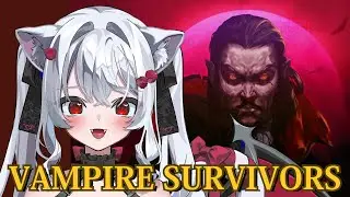 【Vampire Survivors】吸血鬼なのに同族に追われて大混乱！ #新人vtuber ＃ゲーム配信