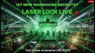 Best House Music 2026 * 127 BPM Warehouse SECRETS? &bull; Laser Lock Live Tech House Drop 🔥