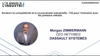 Les Assises de l'Industrie 2025 : keynote Dassault Systèmes
