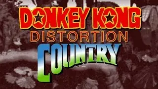 Donkey Kong Distortion Country | Live Full Playthrough [#1]