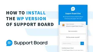Installing Support Board | WordPress version