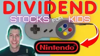 Dividend Stocks For Kids : Nintendo!