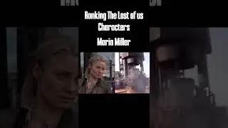 Ranking TLOU Characters💀#thelastofus