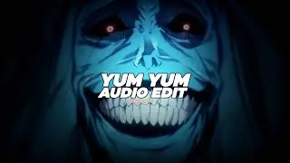 yum yum - lxngvx [edit audio]