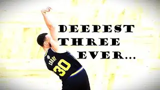 Stephen Curry DEEPEST Three from his career !