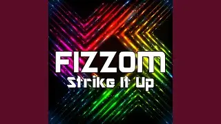Strike It Up (Dance Radio Mix)