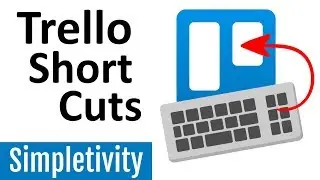 8 Trello Shortcuts Every User Should Know! (Tutorial)
