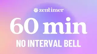 60‑Minute Timer with Singing Bowl | Meditation, Focus, Classroom, Yoga & Relaxation