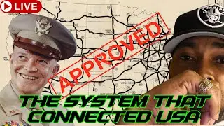 NYK: D. W. Eisenhower// The Interstate Highway System that connected America