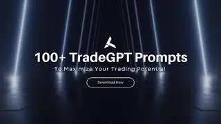 Try this 100+ TRADEGPT Prompts now!