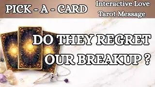 DOES HE/SHE REGRET OUR BREAK-UP ? 💔😢Pick a Card Timeless Love Tarot Answers