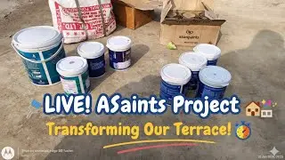 LIVE: Terrace Transformation! Painting Our Rooftop with Asian Paints 🏠✨@Kulshum_official  is live