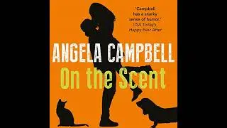 On the Scent Audiobook by Angela Campbell