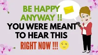 Abraham Hicks ~  BE HAPPY ANYWAY YOU WERE MEANT TO HEAR THIS  ★ 🧡 RIGHT NOW !! 🧡★