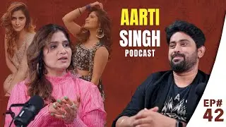 Aarti Singh | AlphaTalk Podcast Episode 42 | Presented by Alphaneon Studioz