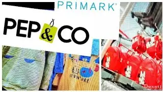 Come Shopping in PEP & CO and PRIMARK February 2019