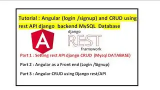Tutorial : Angular (login /signup) and CRUD using rest API django  backend MySQL  Database
