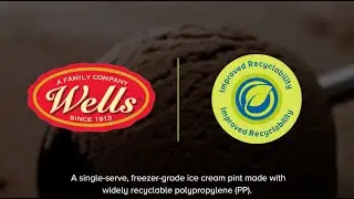 Berry Global & Wells Enterprises, Inc. | Together for Improved Recyclability