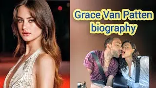 Grace Van Patten || American model || biography and lifestyle 