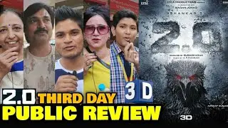 2.0 Movie 3D SATURDAY Public Review | Third Day | Rajinikanth Sir, Akshay Kumar | Shankar